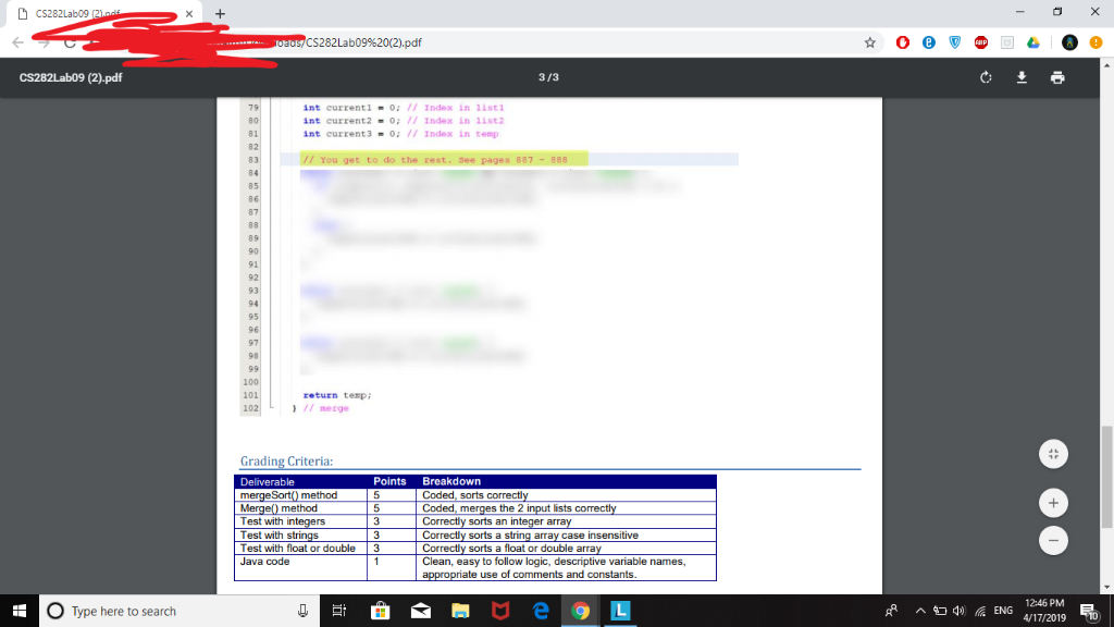 回ㅿ Oe O@떻 CS282Lab09%20(2).pdf CS282Lab09 (2).pdf 3/3 int currentl-0: 17 Index in 1ist1 int current2 = 0; // Index in list2 i