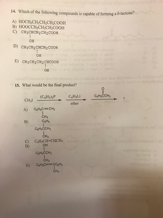 Solved 14 Which Of The Following Compounds Is Capable Of Chegg Com