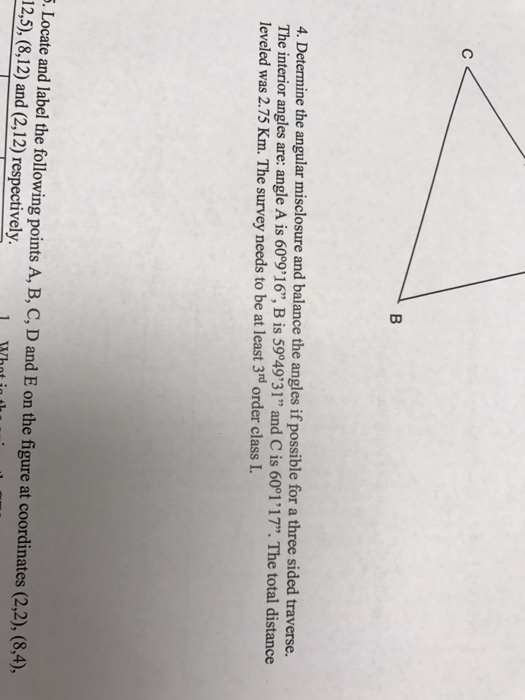 Determine The Angular Misclosure And Balance The A