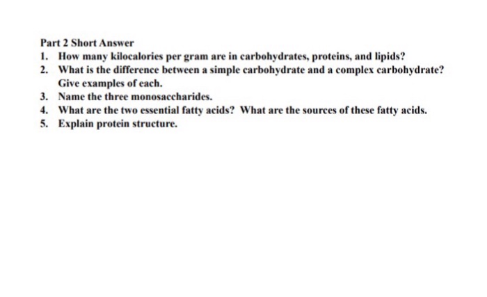 Solved Part 2 Short Answer 1 How Many Kilocalories Per G Chegg Com