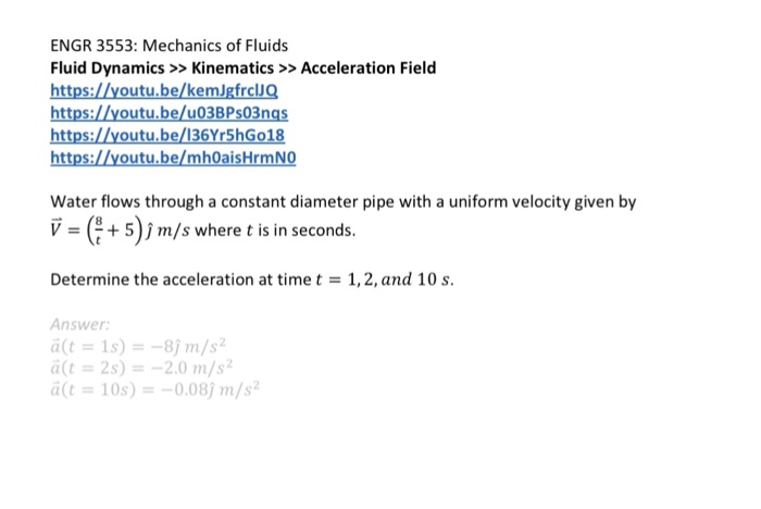Solved Engr 3553 Mechanics Of Fluids Fluid Dynamics K Chegg Com