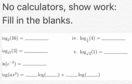 Fill In The Blanks Log 2 16 Log 27 3 Chegg Com