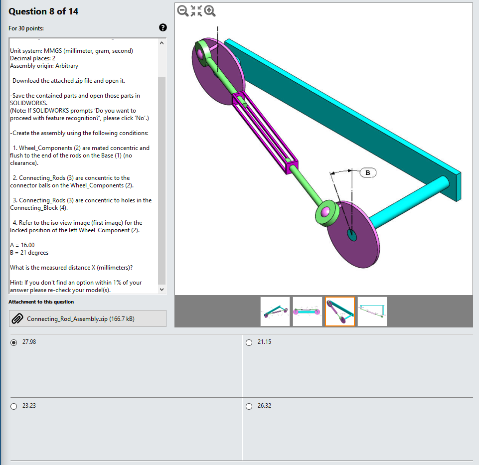 Question 8 of 14 For 30 points: Unit system: MMGS (millimeter, gram, second) Decimal places: 2 Assembly origin: Arbitrary Dow