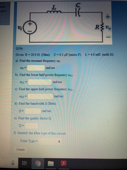 Solved Vi 0 Q3sc Given R 0 W Ohm C 0 1 Mf Micro F Chegg Com