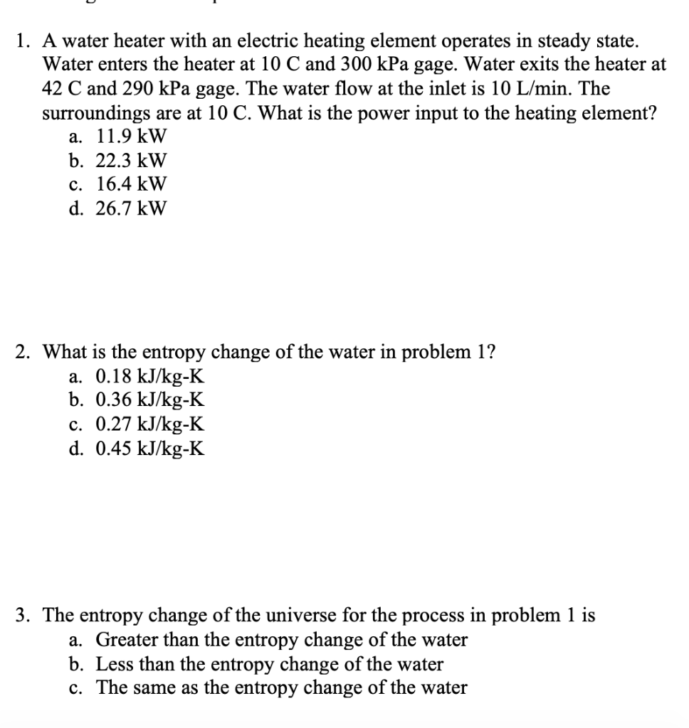 Solved 1. A water heater with an electric heating element | Chegg.com