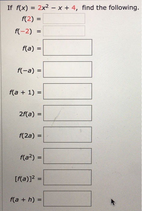 Solved If F X 2x 2 X 4 Find The Following F 2 Chegg Com