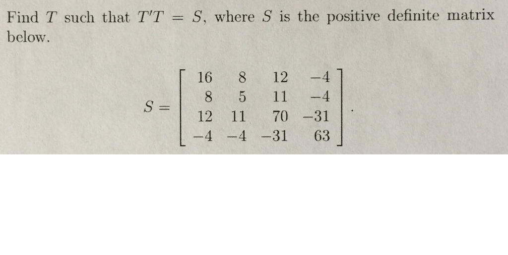 Solved Find T Such That Tt S Where S Is The Positive D