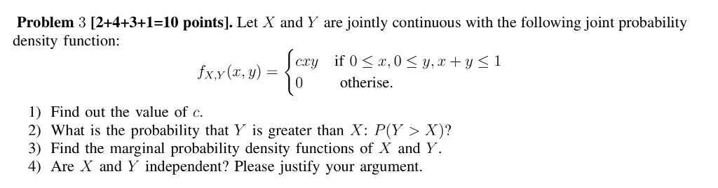 Solved Let X And Y Are Jointly Continuous With The Follow Chegg Com