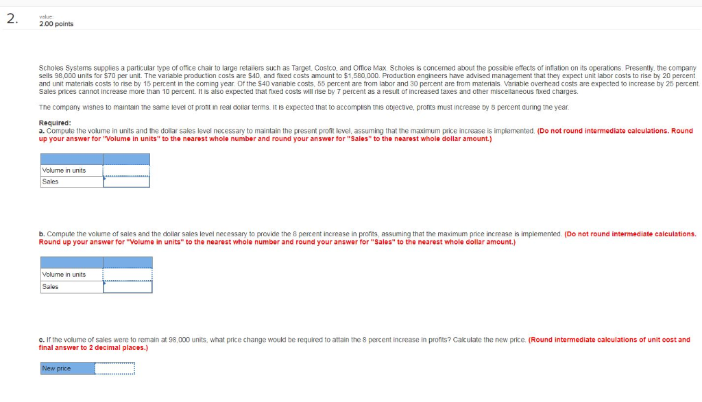 Solved Value 2 00 Points Scholes Systems Supplies A Part
