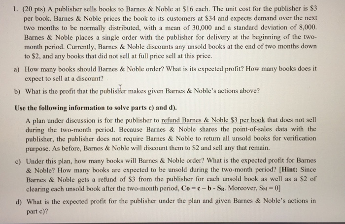 Solved 1 20 Pts A Publisher Sells Books To Barnes No