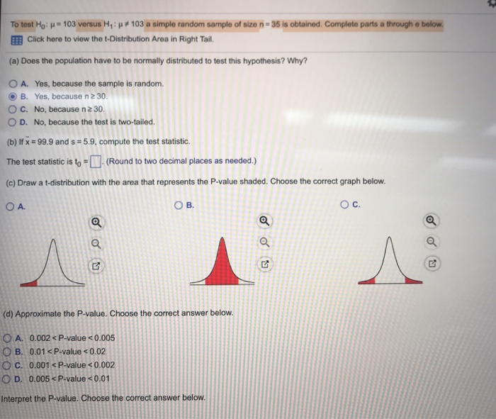 To Test Ho M 103 Versus H1 M 103 A Simple Random Chegg Com