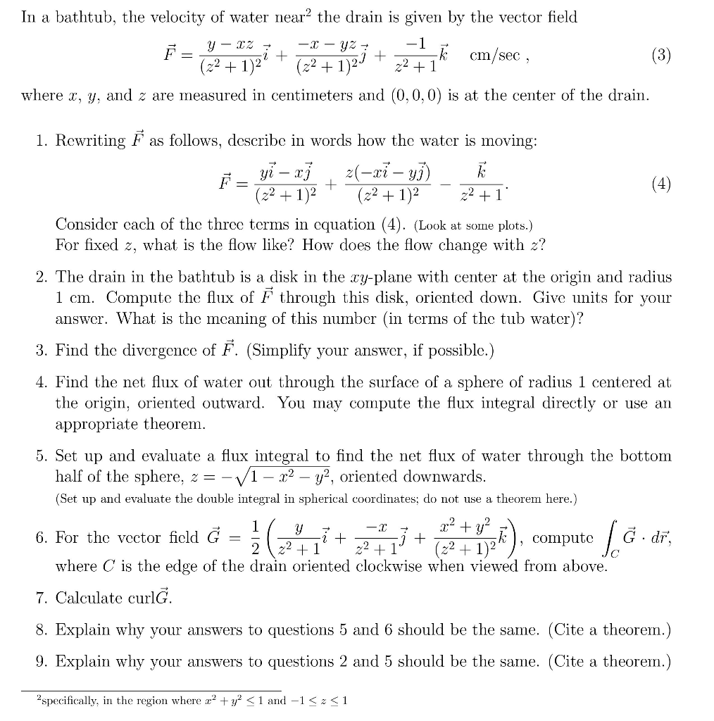 Solved In A Bathtub The Velocity Of Water Near2 The Drai