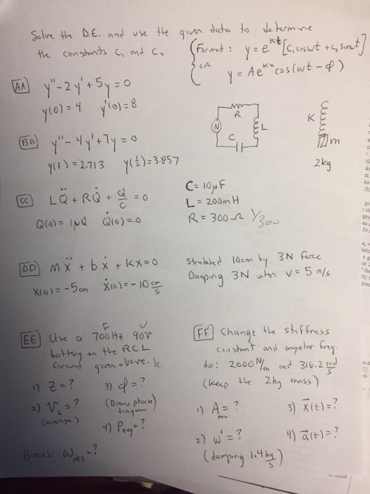 Solved Solve The De And Use The Given Data To Determine T Chegg Com
