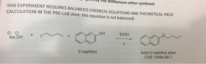 Solved Dy E Williamson Ether Synthesis This Experiment Chegg Com