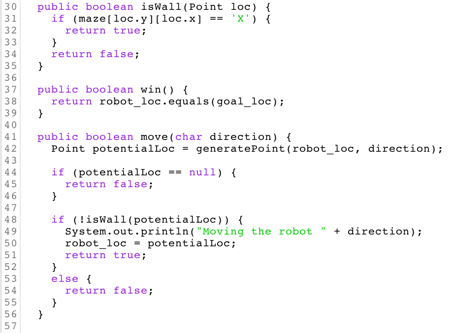 30 public boolean isWall (Point loc)  31 3 2 if (maze[loc.y][loc.x] X return true return false; 3 4 35 3 6 7 public boolean