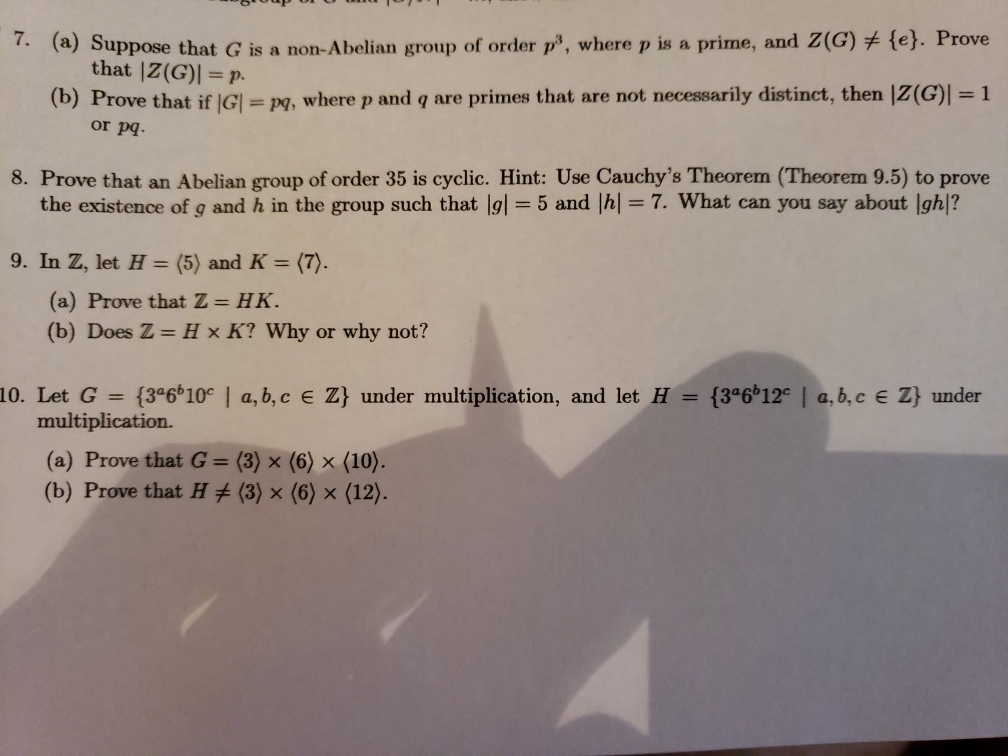 Solved 7 A Suppose That Cg Is A Non Abelian Group Of O Chegg Com