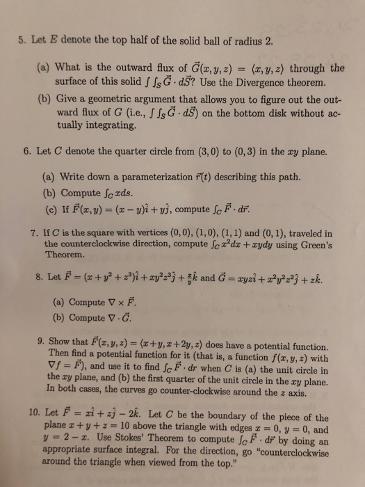 Solved 5 Let E Denote The Top Half Of The Solid Ball Of Chegg Com