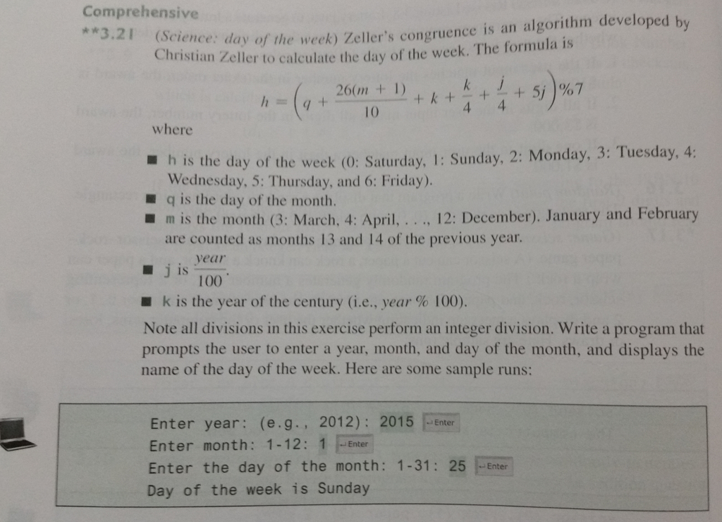 Solved Comprehensive 32 Science Day Th Zeller Calculate Day Week Formula 26 M 1 K K Sj 7 E Week Z Q Answersbay