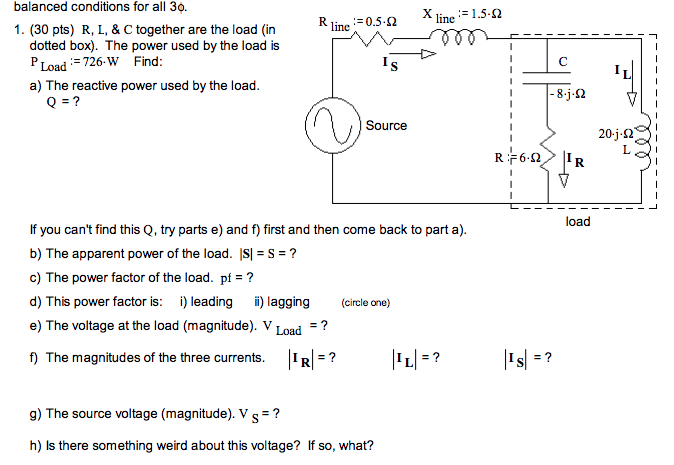 Solved Balanced Conditions For All 30 R Line 0 5 S2 X L Chegg Com