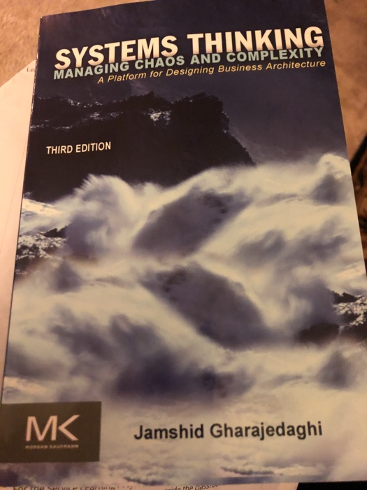 L.c MANAGING CHAOS AND COMPLEXIT A Platform for Designing Business Architecture THIRD EDITION MK Jamshid Gharajedaghi