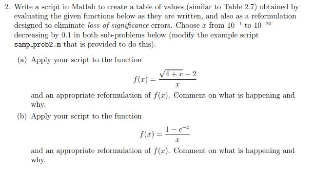 2. Write a script in Matlab to create a table of values (similar to Table 2.7) obtained by evaluating the given functions bel