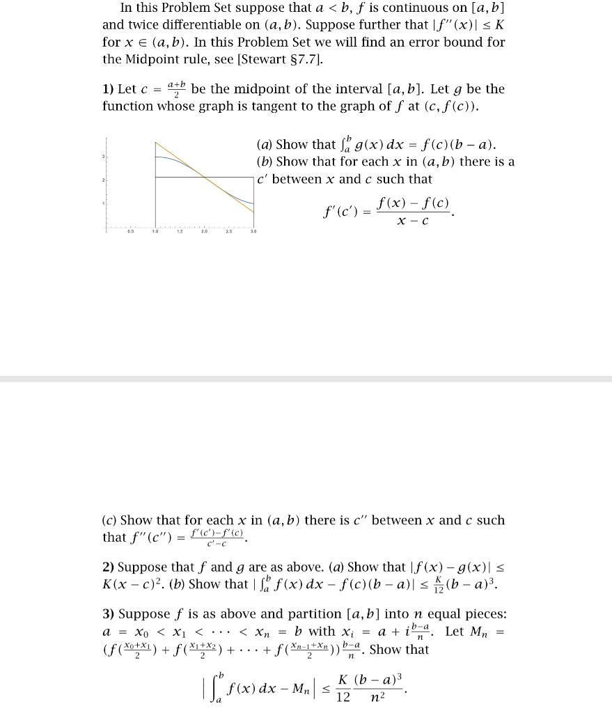 Solved In This Problem Set Suppose That A B F Is Conti Chegg Com