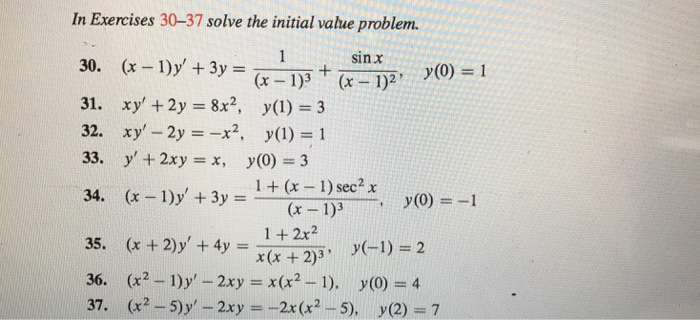 In Exercises 30 37 Solve The Initial Value Problem Chegg Com