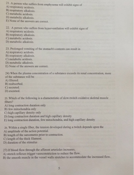 21 A Person Who Suffers From Emphysema Will Exhibit Chegg 