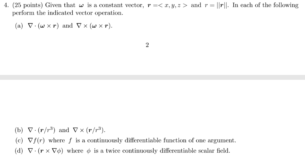 Solved 4 25 Points Given That W Is A Constant Vector Chegg Com