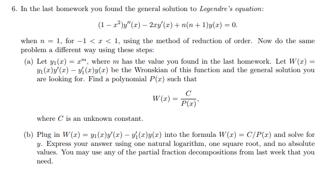 Solved 6 In The Last Homework You Found The General Solu Chegg Com