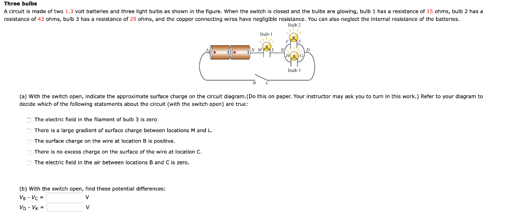 Solved Three Bulbs A Circuit Is Made Of Two 1 3 Volt Batt