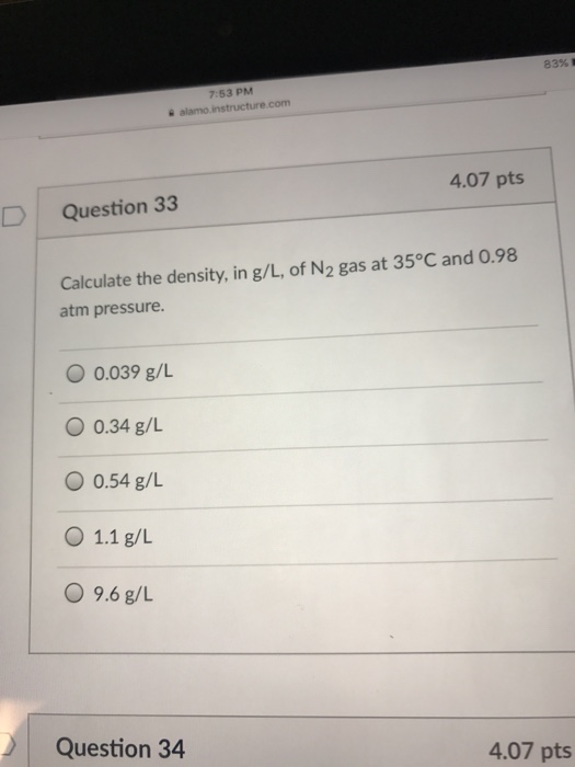 Solved Calculate The Density In G L Of N 2 Gas At 35deg Chegg Com