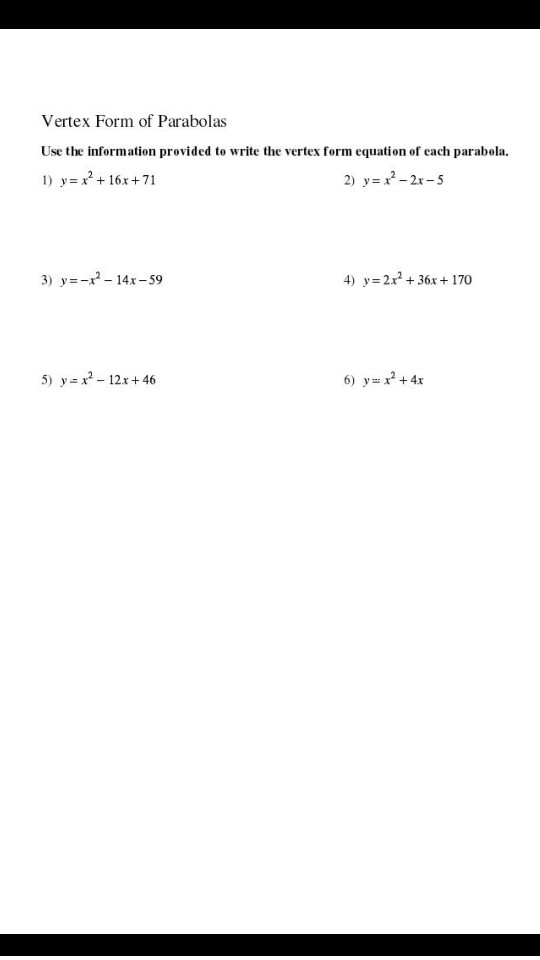 Vertex Form Of Parabolas Use The Information Provided Chegg Com