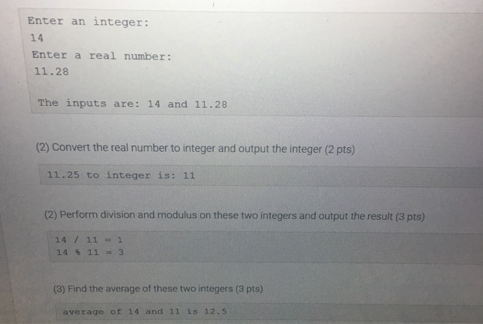 Solved 1 Using Java Prompt The User To Input One Intege Chegg Com