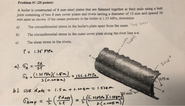 Problem 1 20 Points A Boiler Is Constructed Of 8 Chegg 