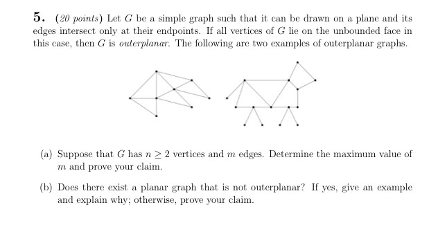 Solved 5 20 Points Let G Be A Simple Graph Such That I 5 20 Points Let G Be A Simple Graph Such That It Can