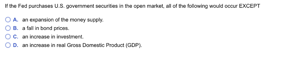 If the Fed purchases U.S. government securities in