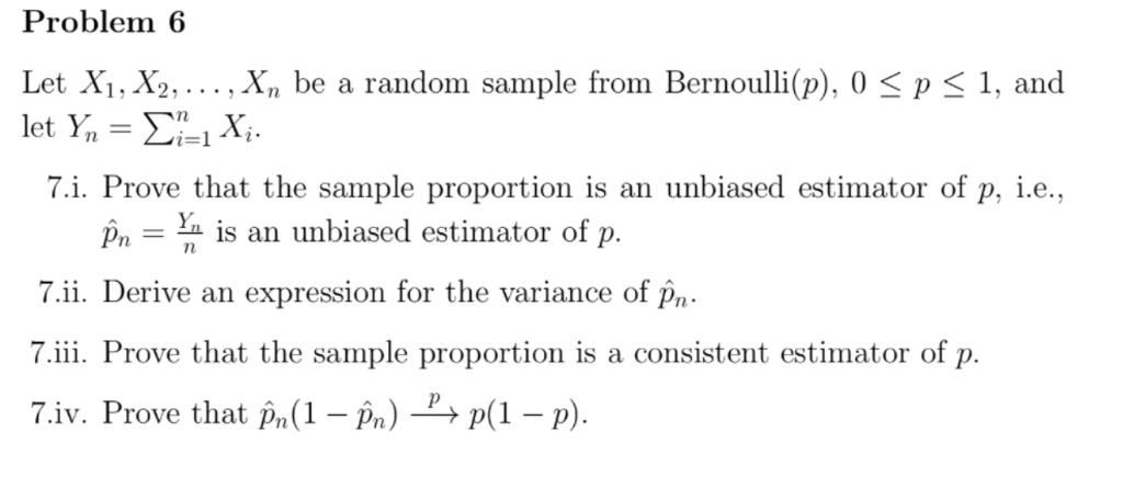 Solved Problem 6 Let X1 X2 Xn Be A Random Sample From Chegg Com