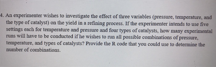 Solved An experimenter wishes to test the effect of oven