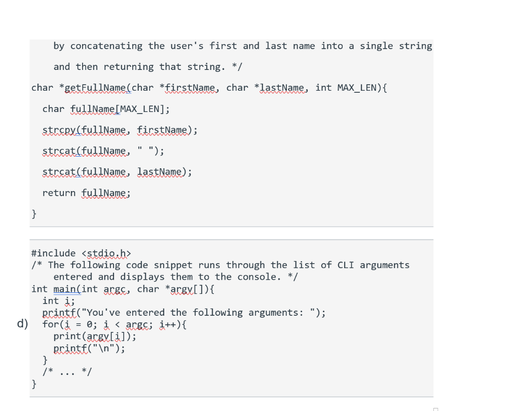 by concatenating the users first and last name into a single string and then returning that string. */ char *getFullName (ch
