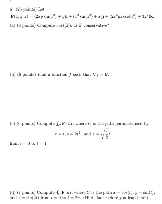 Solved Please Answer All Of The Following Let F X Y Z Chegg Com