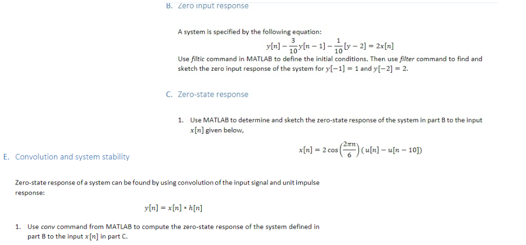 Question E Convolution And System Ility Zero Chegg B Zero Input Response A System Is Specified By The Following Equation Y N