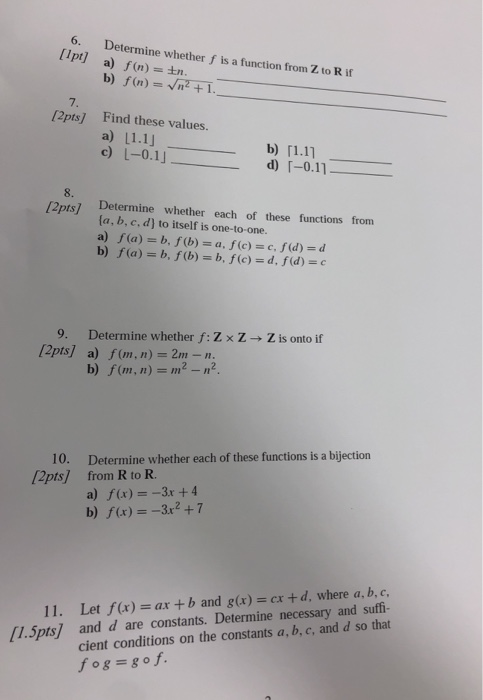 Solved 6 Determine Whether F Is A Function From Z To R I Chegg Com