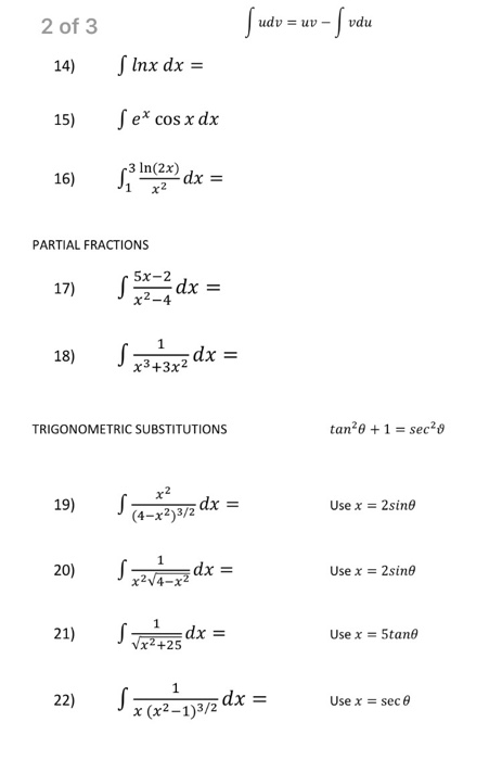 Solved Integral Udv Uv Integral V Du Integral Ln X Dx Chegg Com