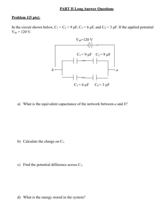 Solved In The Circuit Shown Below C C2 9 F C3 6 Pe An Chegg Com