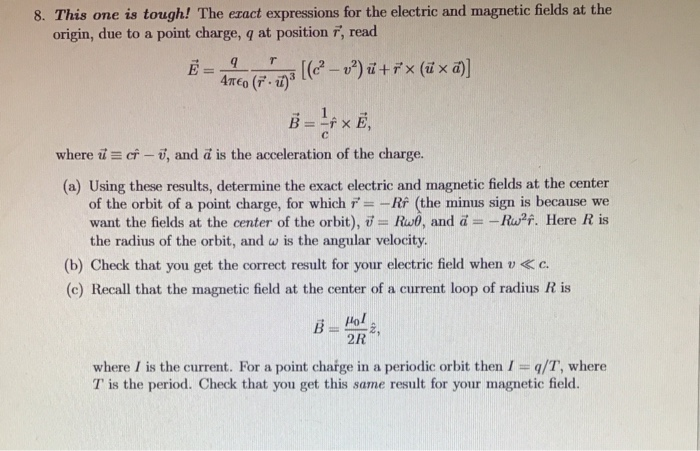 Solved 8 This One Is Tough The Ezact Expressions For Th Chegg Com