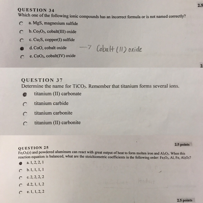 Solved 2.5 QUESTION 34 Which One Of The Following Ionic C