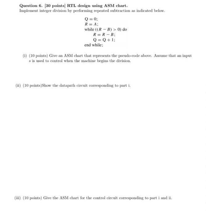 Question 6 30 Points Rtl Design Using Asm Chart Chegg Com