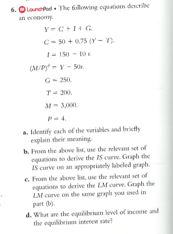 Solved 6 D Lounchod The Following Equations Describe An Chegg Com