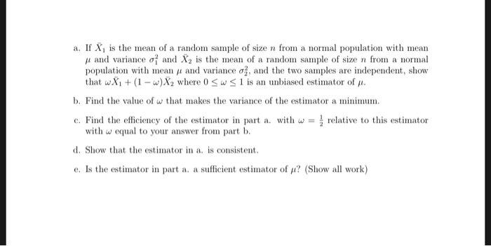 Solved A If X Is The Mean Of A Random Sample Of Size N F Chegg Com